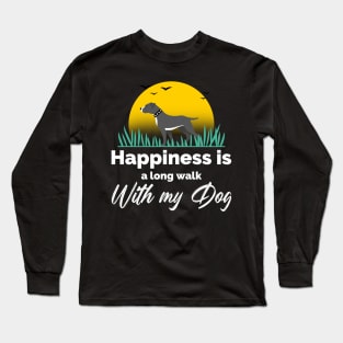 Happiness is a long walk with my dog Long Sleeve T-Shirt